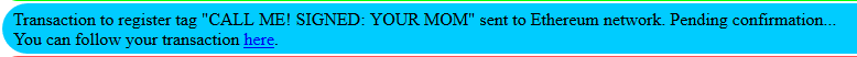Confirmation message that transaction was sent